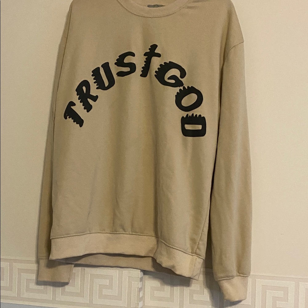 Trust God Tan  Sweatshirt
